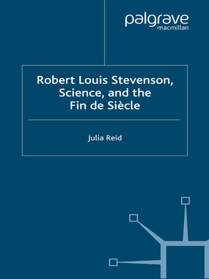 cover image of Robert Louis Stevenson, Science, and the Fin de Siècle